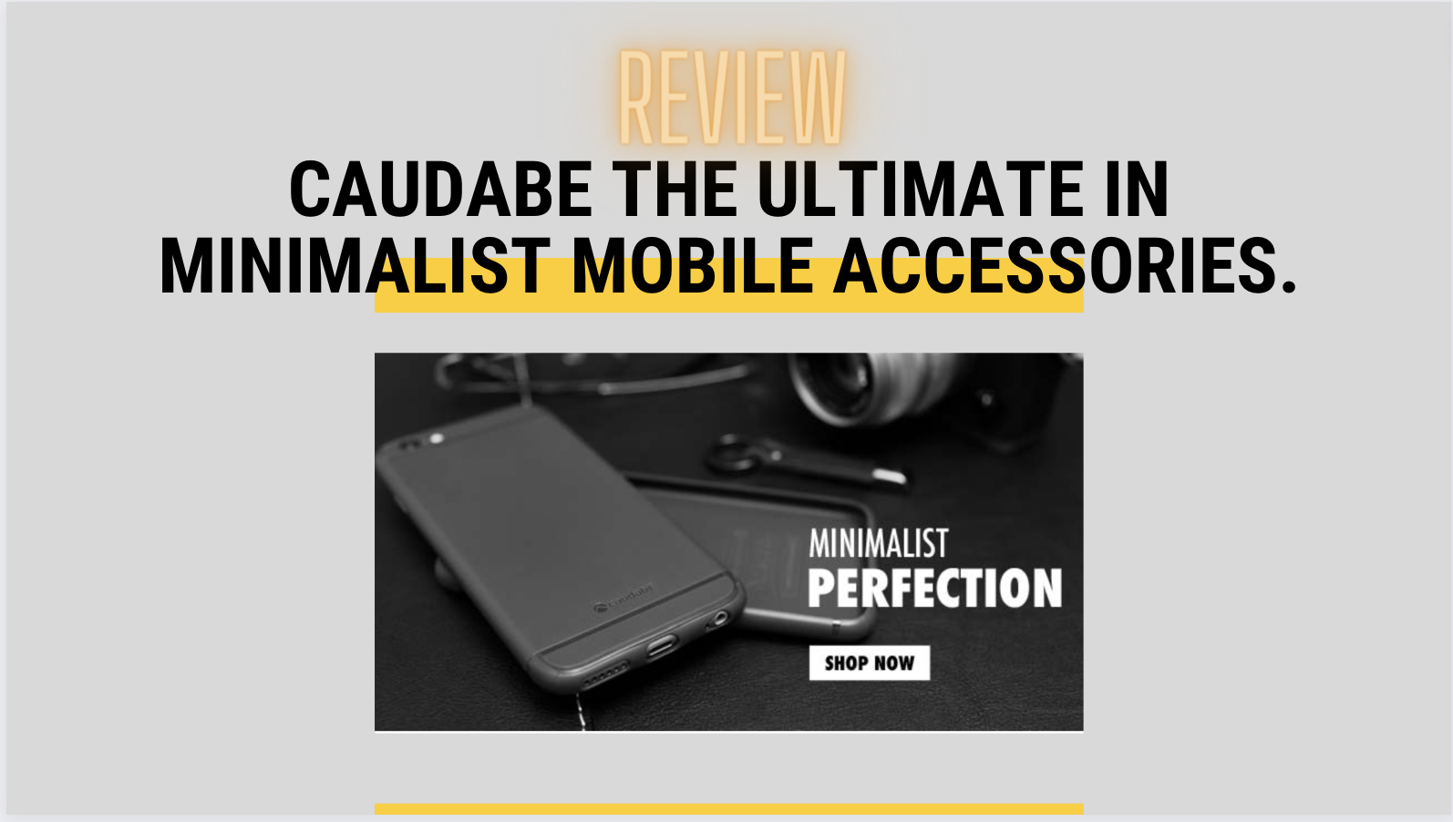 Caudabe The Ultimate in Minimalist Mobile Accessories