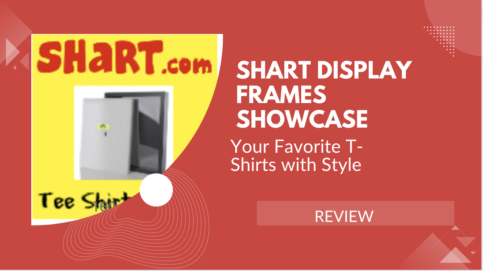 Shart Display Frames Showcase Your Favorite T-Shirts with Style