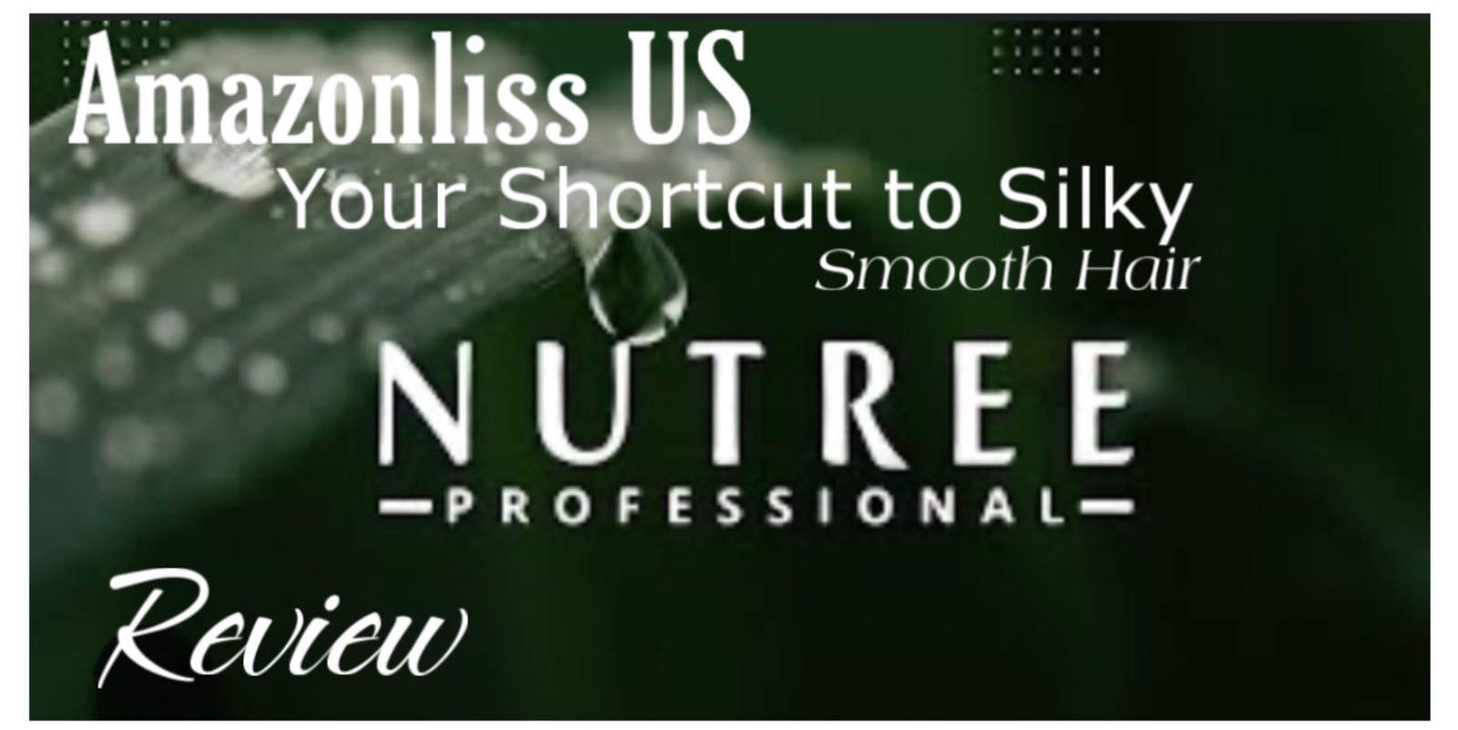 Amazonliss US: Your Shortcut to Silky, Smooth Hair