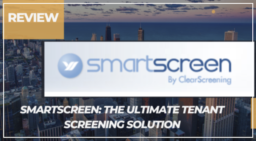 SmartScreen: The Ultimate Tenant Screening Solution