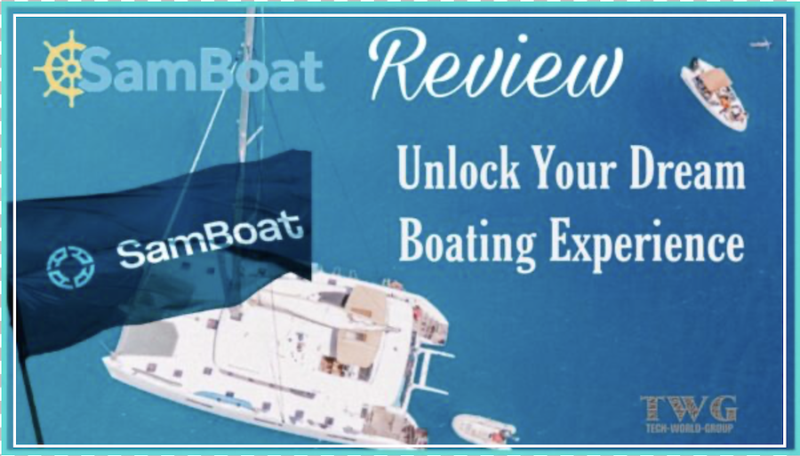 Samboat DE Review – Unlock Your Dream Boating Experience